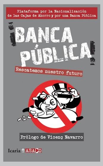 BANCA PÚBLICA! | 9788498884425 | AAVV | Llibreria L'Illa - Llibreria Online de Mollet - Comprar llibres online