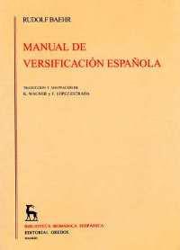 MANUAL DE VERSIFICACION ESPAÑOLA | 9788424911751 | BAEHR, RUDOLF | Llibreria L'Illa - Llibreria Online de Mollet - Comprar llibres online