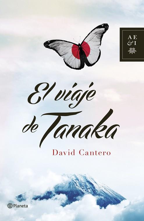 VIAJE DE TANAKA, EL | 9788408125495 | CANTERO, DAVID | Llibreria L'Illa - Llibreria Online de Mollet - Comprar llibres online