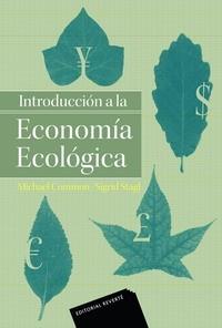 INTRODUCCIÓN A LA ECONOMÍA ECOLÓGICA | 9788429126358 | COMMON, MICHAEL/STAGL, SIGRID | Llibreria L'Illa - Llibreria Online de Mollet - Comprar llibres online