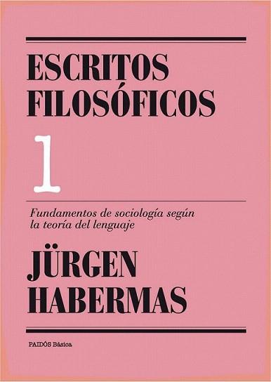 ESCRITOS FILOSOFICOS. VOLUMEN I | 9788449326073 | HABERMAS, JURGEN | Llibreria L'Illa - Llibreria Online de Mollet - Comprar llibres online