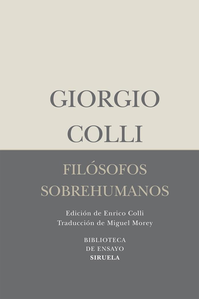 FILOSOFOS SOBREHUMANOS | 9788498414462 | COLLI, GIORGIO | Llibreria L'Illa - Llibreria Online de Mollet - Comprar llibres online