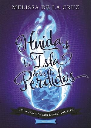 LOS DESCENDIENTES. HUIDA DE LA ISLA DE LOS PERDIDOS | 9788417529970 | DISNEY | Llibreria L'Illa - Llibreria Online de Mollet - Comprar llibres online