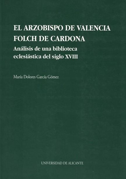 ARZOBISPO DE VALENCIA FOLCH DE CARDONA | 9788479083007 | Llibreria L'Illa - Llibreria Online de Mollet - Comprar llibres online