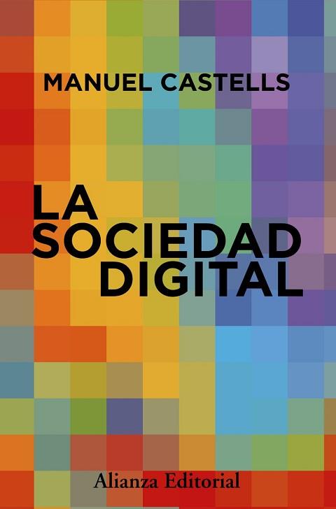 SOCIEDAD DIGITAL, LA | 9788411488044 | CASTELLS, MANUEL | Llibreria L'Illa - Llibreria Online de Mollet - Comprar llibres online