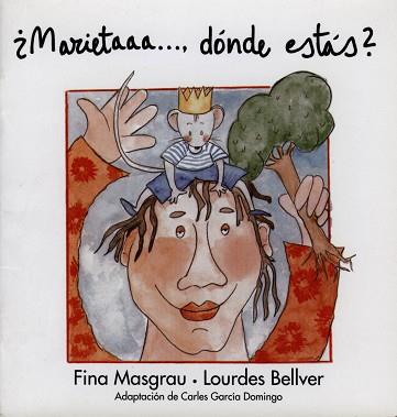 MARIETAAA..., DONDE ESTAS? | 9788481312997 | MASGRAU, FINA / BELLVER, LOURDES | Llibreria L'Illa - Llibreria Online de Mollet - Comprar llibres online