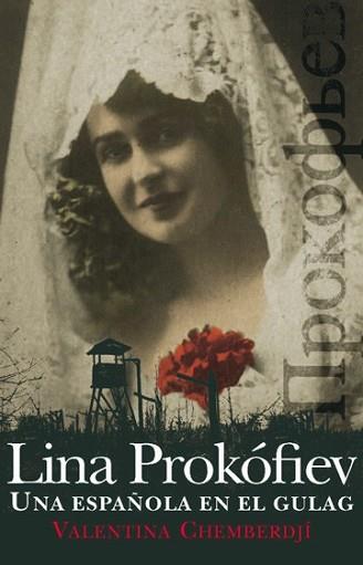 LINA PROKOFIEV | 9788432314162 | CHEMBERDJÍ, VALENTINA | Llibreria L'Illa - Llibreria Online de Mollet - Comprar llibres online