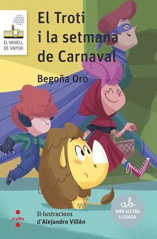 TROTI I LA SETMANA DE CARNAVAL, EL | 9788466154154 | ORO PRADERA, BEGOÑA | Llibreria L'Illa - Llibreria Online de Mollet - Comprar llibres online