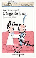 ANGEL DE LA SON, L' | 9788466104340 | ARMANGUE, JOAN | Llibreria L'Illa - Llibreria Online de Mollet - Comprar llibres online