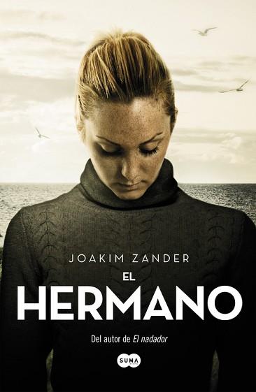 HERMANO, EL | 9788483657881 | ZANDER, JOAKIM | Llibreria L'Illa - Llibreria Online de Mollet - Comprar llibres online