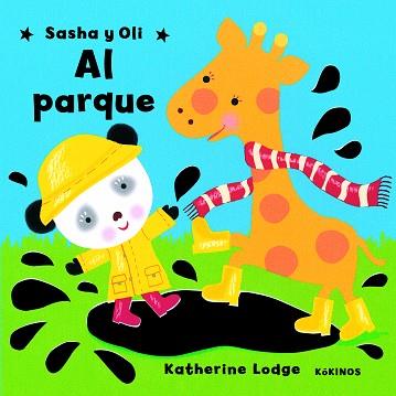 SASHA Y OLI AL PARQUE | 9788496629226 | LODGE,KATHERINE | Llibreria L'Illa - Llibreria Online de Mollet - Comprar llibres online