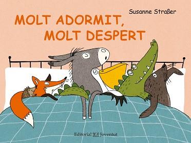 MOLT ADORMIT MOLT DESPERT | 9788426144614 | STRAßER, SUSANNE | Llibreria L'Illa - Llibreria Online de Mollet - Comprar llibres online