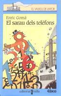 SARAU DELS TELEFONS, EL | 9788482863474 | Llibreria L'Illa - Llibreria Online de Mollet - Comprar llibres online