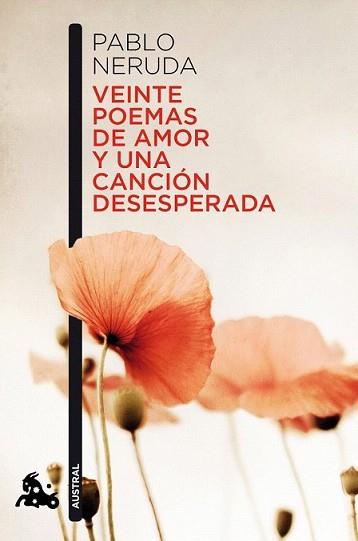 VEINTE POEMAS DE AMOR Y UNA CANCION DESESPERADA | 9788432248429 | NERUDA, PABLO | Llibreria L'Illa - Llibreria Online de Mollet - Comprar llibres online