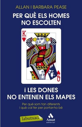 PER QUÈ ELS HOMES NO ESCOLTEN I LES DONES NO ENTENEN ELS MAP | 9788499303406 | PEASE, ALLAN I BARBARA | Llibreria L'Illa - Llibreria Online de Mollet - Comprar llibres online