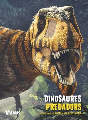 DINOSAURES PREDADORS  | 9788468255262 | BRILLANTE, GIUSEPPE/CESSA, ANNA | Llibreria L'Illa - Llibreria Online de Mollet - Comprar llibres online