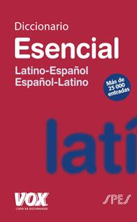 DICCIONARIO ESENCIAL LATINO-ESPAÑOL/ ESPAÑOL-LATINO | 9788471535955