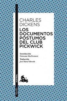 DOCUMENTOS POSTUMOS DEL CLUB PICKWICK, LOS | 9788408111146 | DICKENS, CHARLES | Llibreria L'Illa - Llibreria Online de Mollet - Comprar llibres online