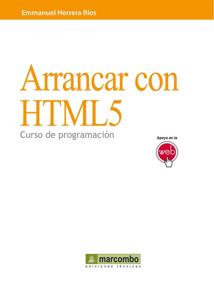 ARRANCAR CON HTML5 | 9788426717986 | HERRERA RÍOS, EMMANUEL | Llibreria L'Illa - Llibreria Online de Mollet - Comprar llibres online