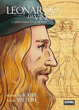 LEONARDO DA VINCI. EL RENACIMIENTO DEL MUNDO | 9788467939217 | VITTORI, ARIEL | Llibreria L'Illa - Llibreria Online de Mollet - Comprar llibres online