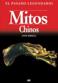 MITOS CHINOS | 9788446022312 | BIRRELL, ANNE | Llibreria L'Illa - Llibreria Online de Mollet - Comprar llibres online