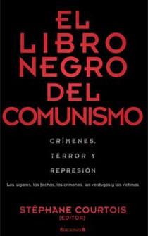 LIBRO NEGRO DEL COMUNISMO,EL | 9788466643436 | COURTOIS,STEPHANE | Llibreria L'Illa - Llibreria Online de Mollet - Comprar llibres online