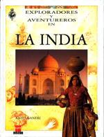 INDIA, LA EXPLORADORES Y AVENTUREROS | 9788434844254 | GANERI, ANITA | Llibreria L'Illa - Llibreria Online de Mollet - Comprar llibres online