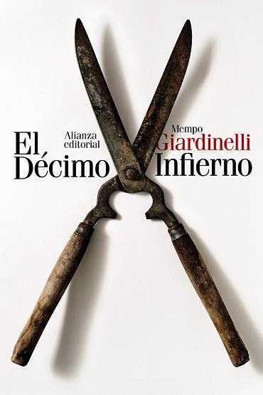 DÉCIMO INFIERNO, EL | 9788411485326 | GIARDINELLI, MEMPO | Llibreria L'Illa - Llibreria Online de Mollet - Comprar llibres online