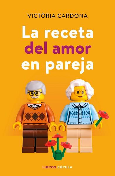 RECETA DEL AMOR EN PAREJA, LA | 9788448024130 | CARDONA, VICTÒRIA | Llibreria L'Illa - Llibreria Online de Mollet - Comprar llibres online