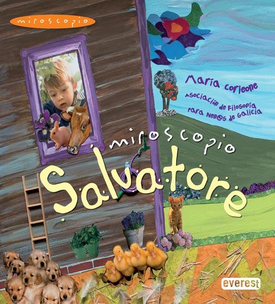 MIROSCOPIO. SALVATORE | 9788444148373 | ASOCIACIÓN CENTRO DE FILOSOFÍA PARA NENOS/MARÍA CO | Llibreria L'Illa - Llibreria Online de Mollet - Comprar llibres online