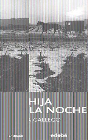 HIJA DE LA NOCHE, LA | 9788423675326 | GALLEGO GARCIA, LAURA (1977- )