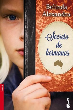 SECRETO DE HERMANAS | 9788427040007 | ALEXANDRA, BELINDA | Llibreria L'Illa - Llibreria Online de Mollet - Comprar llibres online