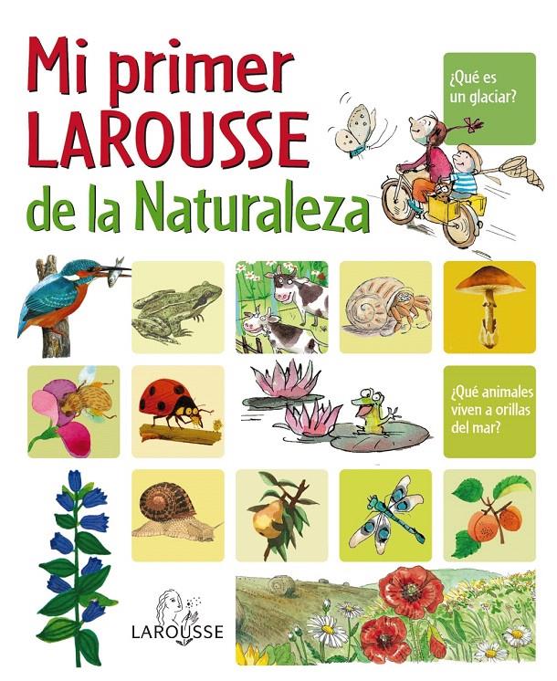 MI PRIMER LAROUSSE DE LA NATURALEZA | 9788480166690 | Llibreria L'Illa - Llibreria Online de Mollet - Comprar llibres online