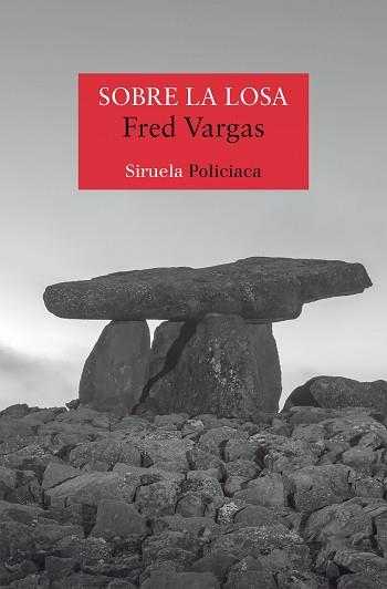 SOBRE LA LOSA | 9788419744791 | VARGAS, FRED | Llibreria L'Illa - Llibreria Online de Mollet - Comprar llibres online