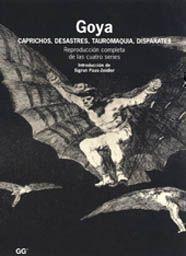 GOYA.CAPRICHOS, DESASTRES, RAUROMAQUIA, DISPARATES | 9788425209802 | PAAS-ZEIDLER | Llibreria L'Illa - Llibreria Online de Mollet - Comprar llibres online