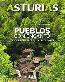 ASTURIAS. PUEBLOS CON ENCANTO | 9788482166698 | HERRERA, JULIO