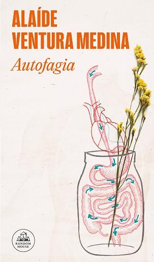 AUTOFAGIA | 9788439743347 | VENTURA MEDINA, ALAÍDE | Llibreria L'Illa - Llibreria Online de Mollet - Comprar llibres online