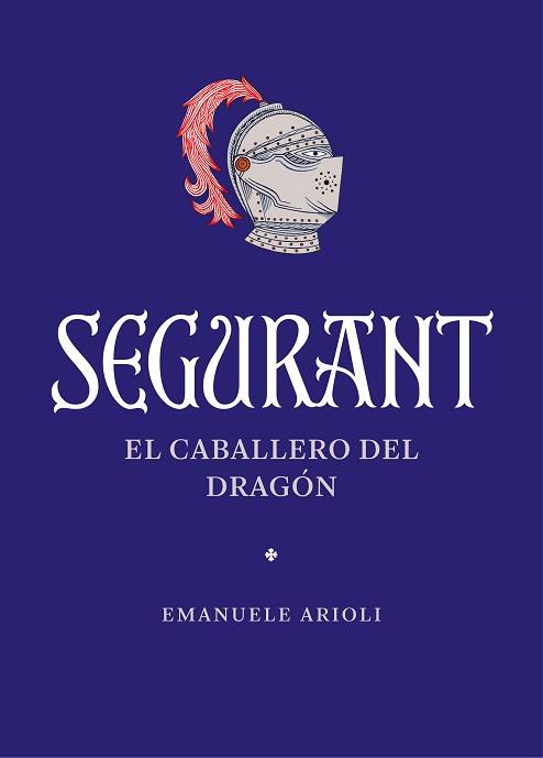 SEGURANT | 9788410380042 | ARIOLI, EMANUELE | Llibreria L'Illa - Llibreria Online de Mollet - Comprar llibres online