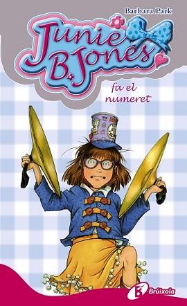 JUNIE B. JONES FA EL NUMERET | 9788499064932 | PARK, BARBARA | Llibreria L'Illa - Llibreria Online de Mollet - Comprar llibres online