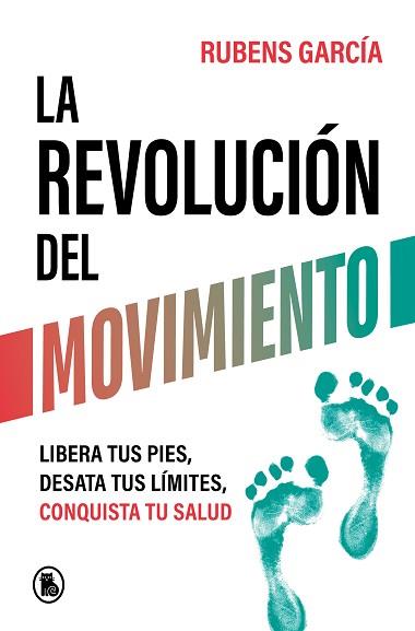 REVOLUCIÓN DEL MOVIMIENTO, LA | 9788402429780 | GARCÍA, RUBENS | Llibreria L'Illa - Llibreria Online de Mollet - Comprar llibres online