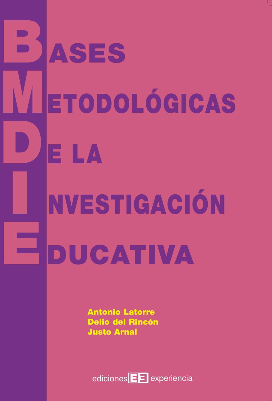 BASES METODOLOGICAS DE LA INVESTIGACION EDUCATIVA | 9788493288389 | VV.AA.