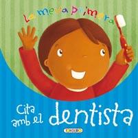 CITA AMB EL DENTISTA | 9788499132358 | TODOLIBRO, EQUIPO | Llibreria L'Illa - Llibreria Online de Mollet - Comprar llibres online