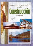 NUEVOS MATERIALES EN LA CONSTRUCCIÓN, LOS | 9788460508236 | MIRAVETE, ANTONIO | Llibreria L'Illa - Llibreria Online de Mollet - Comprar llibres online