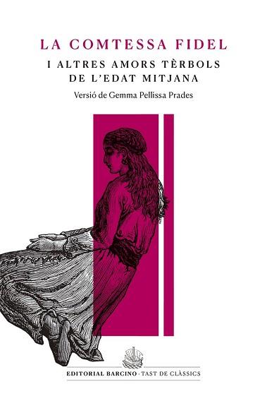 COMTESSA FIDEL I ALTRES AMORS TÈRBOLS DE L’EDAT MITJANA, LA | 9788416726233 | ANÒNIM | Llibreria L'Illa - Llibreria Online de Mollet - Comprar llibres online