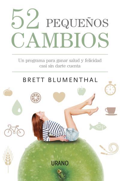 52 PEQUEÑOS CAMBIOS | 9788479538453 | BLUMENTHAL, BRETT | Llibreria L'Illa - Llibreria Online de Mollet - Comprar llibres online