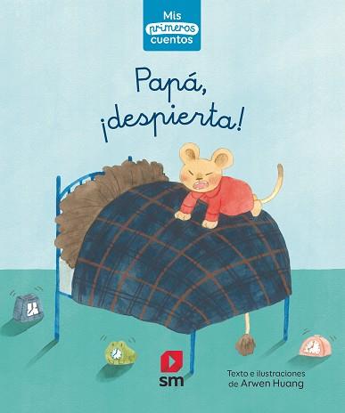 PAPÁ, ¡DESPIERTA! | 9788413921549 | HUANG, ARWEN | Llibreria L'Illa - Llibreria Online de Mollet - Comprar llibres online