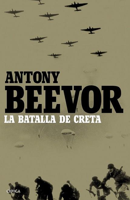 BATALLA DE CRETA, LA | 9788498928686 | BEEVOR, ANTONY | Llibreria L'Illa - Llibreria Online de Mollet - Comprar llibres online