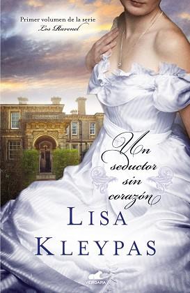 SEDUCTOR SIN CORAZÓN, UN | 9788416076000 | KLEYPAS, LISA | Llibreria L'Illa - Llibreria Online de Mollet - Comprar llibres online