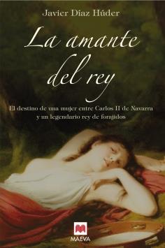 AMANTE DEL REY, LA | 9788496748385 | DÍAZ HUDER, JAVIER | Llibreria L'Illa - Llibreria Online de Mollet - Comprar llibres online