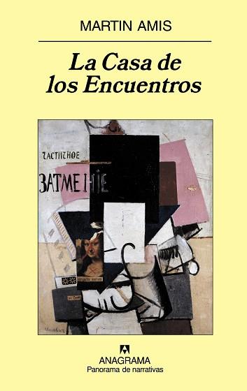 CASA DE LOS ENCUENTROS, LA | 9788433974686 | AMIS, MARTIN (1949- ) | Llibreria L'Illa - Llibreria Online de Mollet - Comprar llibres online